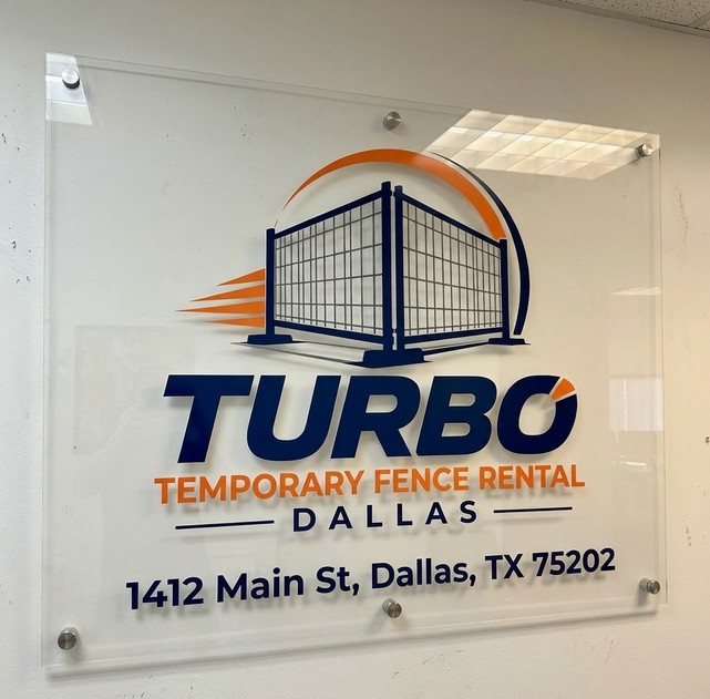 Turbo Temporary Fence Rental Dallas office signage and company branding